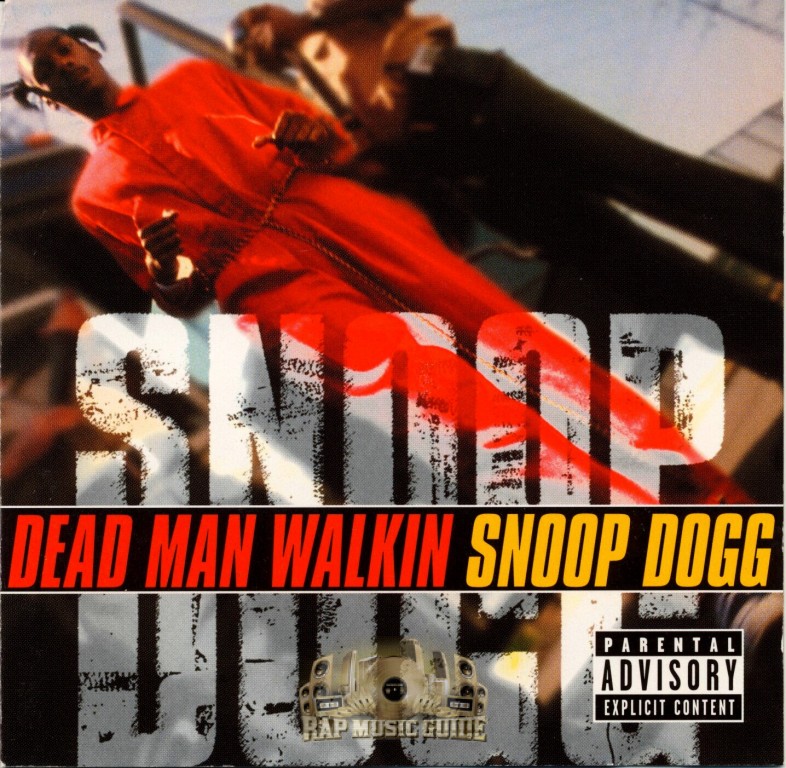 Snoop Dogg - Dead Man Walkin: CD | Rap Music Guide